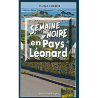 SEMAINE NOIRE EN PAYS LEONARD