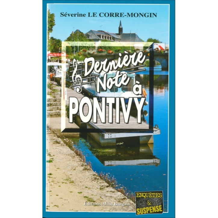 DERNIÈRE NOTE À PONTIVY