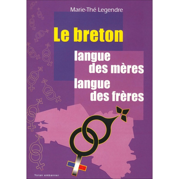 LANGUE BRETONNE DE MÈRES EN FILS