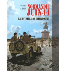 NORMANDIE JUIN 44 - Tome 7 la bataille de Cherbourg