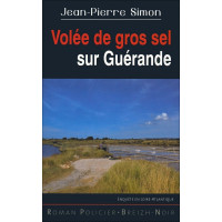 VOLÉE DE GROS SEL SUR GUÉRANDE