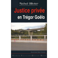 JUSTICE PRIVÉE EN TRÉGOR GOËLO