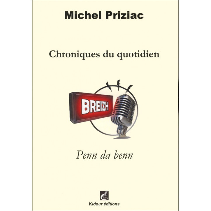 CHRONIQUES DU QUOTIDIEN Breizh -penn da benn