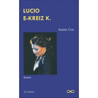 LUCIO E-KREIZ K.