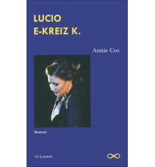 LUCIO E-KREIZ K.