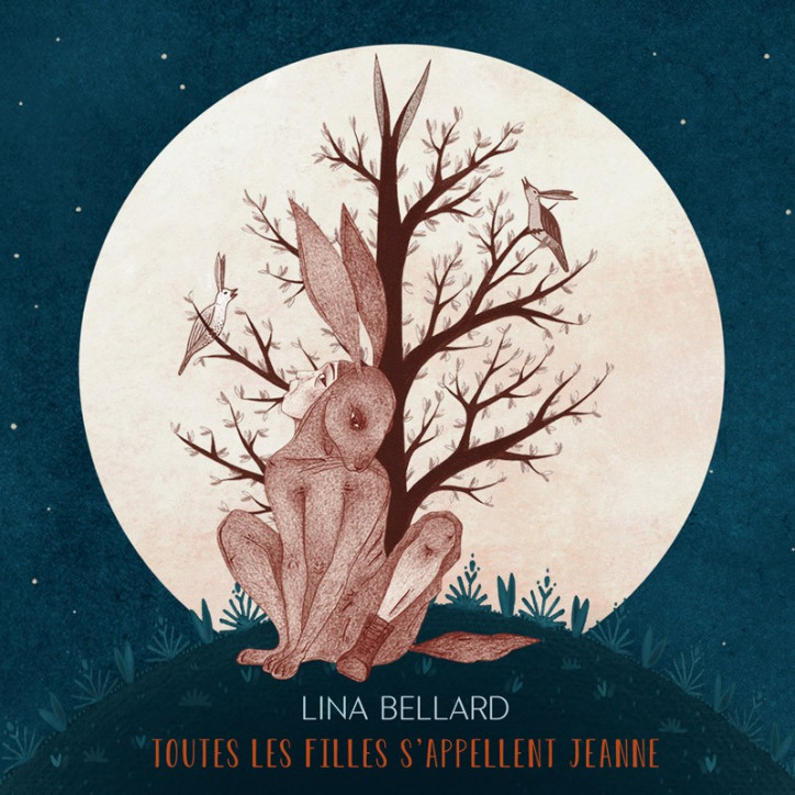 CD LINA BELLARD - Toutes les filles s'appellent Jeanne