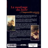 LE NAUFRAGE DU JUSTE Ou l'impossible procès 1759-1764