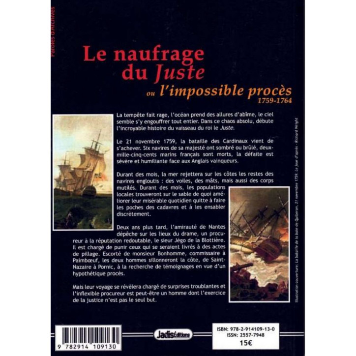 LE NAUFRAGE DU JUSTE Ou l'impossible procès 1759-1764