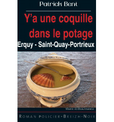 Y'A UNE COQUILLE DANS LE POTAGE - Erquy - Saint-Quay-Portrieux