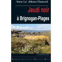 JEUDI NOIR À BRIGNOGAN-PLAGES