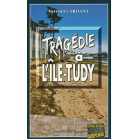 TRAGÉDIE À L'ÎLE-TUDY