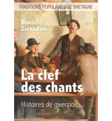 LA CLEF DES CHANTS - Histoires de gwerzioù