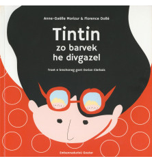 TINTIN ZO BARVEK HE DIVGAZEL