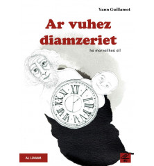 AR VUHEZ DIAMZERIET - Ha marvailhoù all