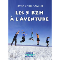 LES 5 BZH À L'AVENTURE