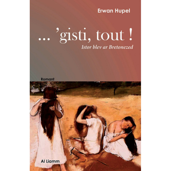 ... ' GISTI , TOUT ! istor blev ar Bretonezed