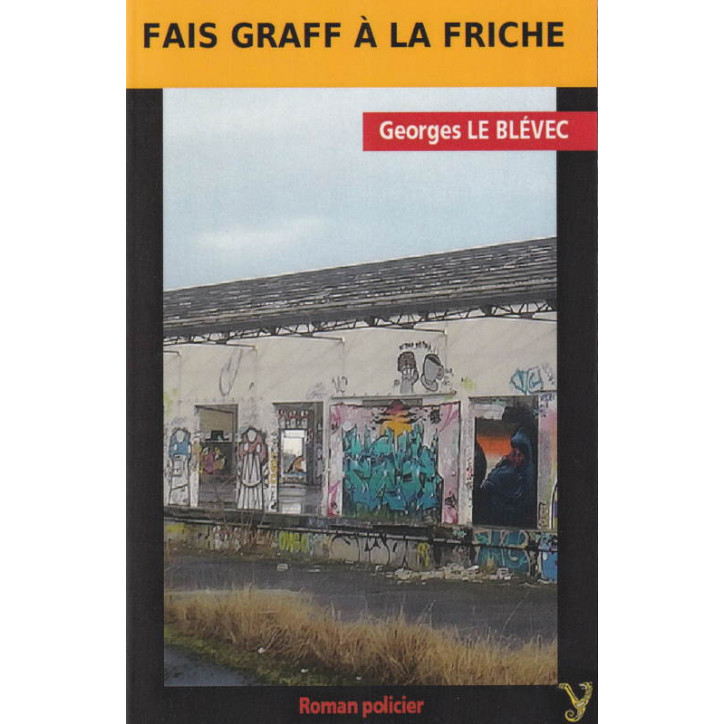 FAIS GRAFF À LA FRICHE