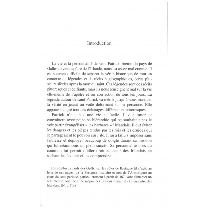 SAINT PATRICK (390-461) Nouveau druide ou apôtre éclairé ?