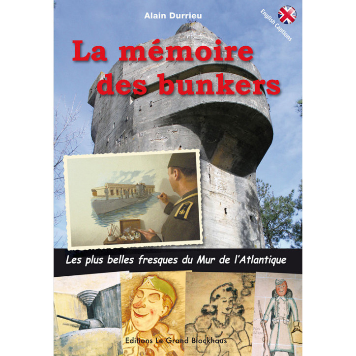 LA MÉMOIRE DES BUNKERS - Les plus belles fresques du Mur de l'Atlantique