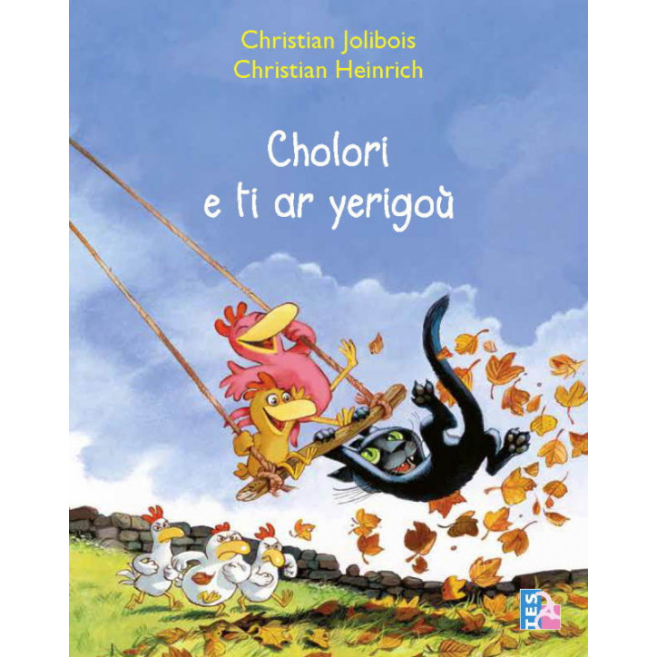 CHOLORI E TI AR YERIGOU