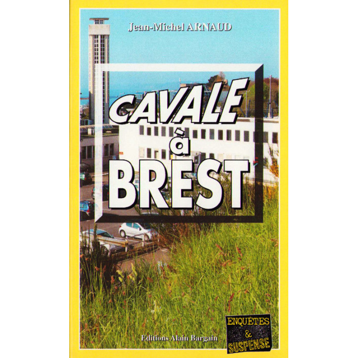 CAVALE À BREST