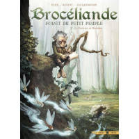 BROCÉLIANDE FORÊT DU PETIT PEUPLE Tome 1 - La fontaine de Barenton