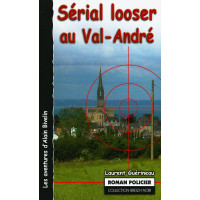 SERIAL LOOSER AU VAL-ANDRE