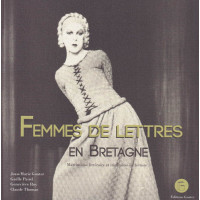 FEMMES DE LETTRES EN BRETAGNE - Matrimoine littéraire et itinéraires de lecture