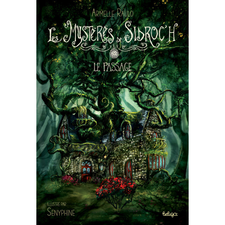 LES MYSTÈRES DE SIDROC'H Tome 1 : Le passage