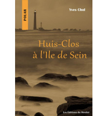 HUIS-CLOS À L'ÎLE DE SEIN