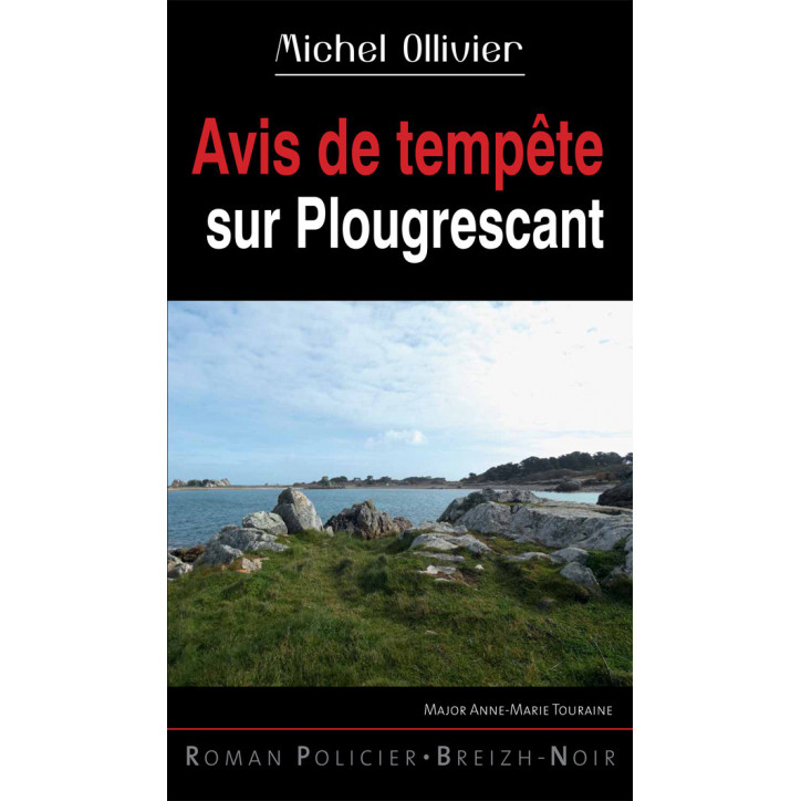 AVIS DE TEMPÊTE SUR PLOUGRESCANT