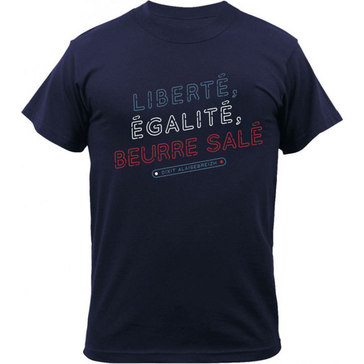 TEE-SHIRT Liberté, Égalité, Beurre salé - A l'Aise Breizh