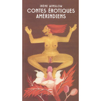 CONTES ÉROTIQUES AMÉRINDIENS