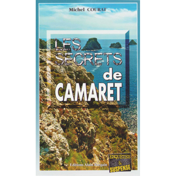 LES SECRETS DE CAMARETS