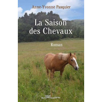 LA SAISON DES CHEVAUX