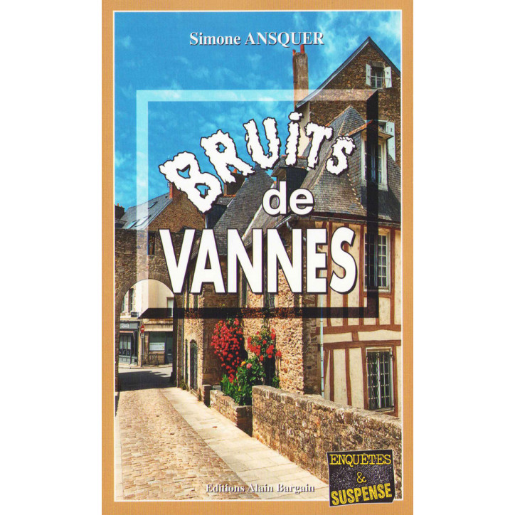 BRUITS DE VANNES