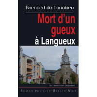 MORT D'UN GUEUX À LANGUEUX