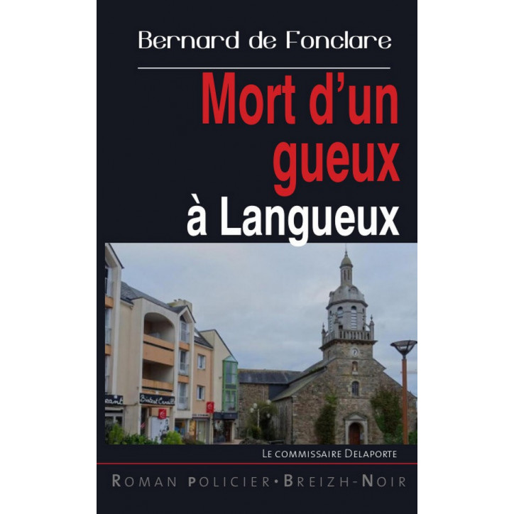 MORT D'UN GUEUX À LANGUEUX