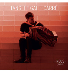 CD TANGI LE GALL-CARRÉ - Neus