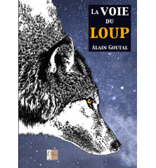 LA VOIE DU LOUP