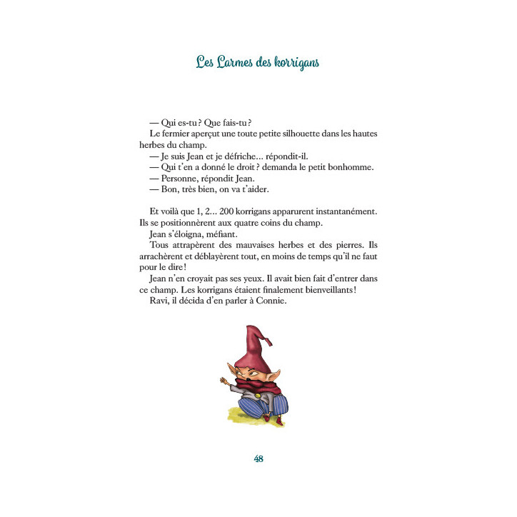 MERVEILLEUSES ET INCONTOURNABLES LÉGENDES DE BRETAGNE, A qui veille tout est révélé