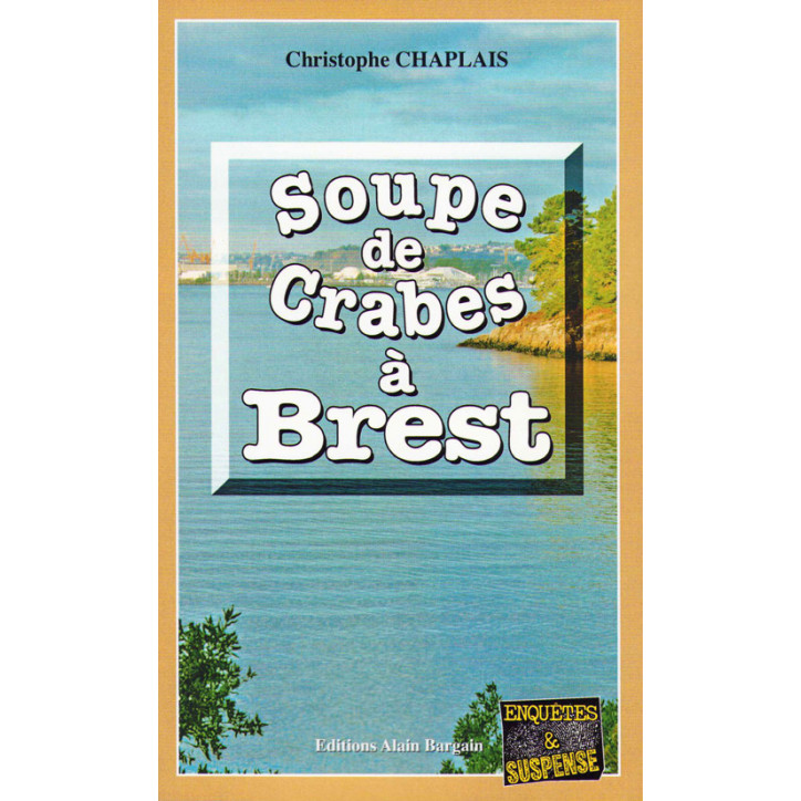 SOUPE DE CRABES À BREST