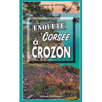 ENQUÊTE CORSÉE À CROZON