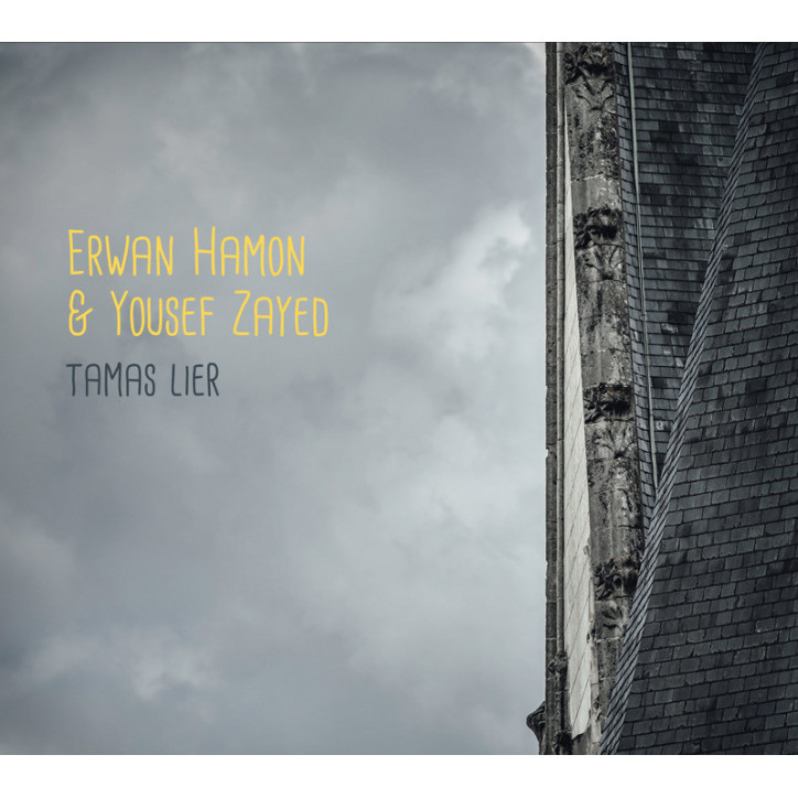 CD Erwan HAMON & Yousef ZAYED - Tamas lier