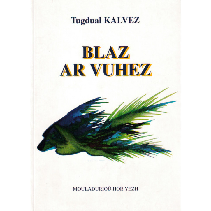 BLAZ AR VUHEZ