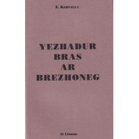 YEZHADUR BRAS AR BREZHONEG