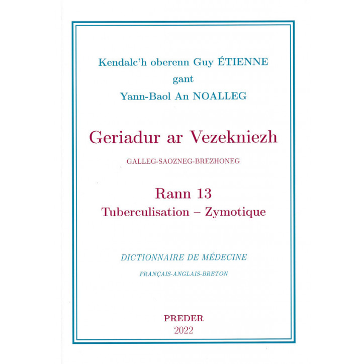 GERIADUR AR VEZEKNIEZH Rann 13 - Tuberculisation - Zymotique