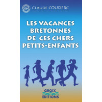 LES VACANCES BRETONNES DE CES CHERS PETITS-ENFANTS