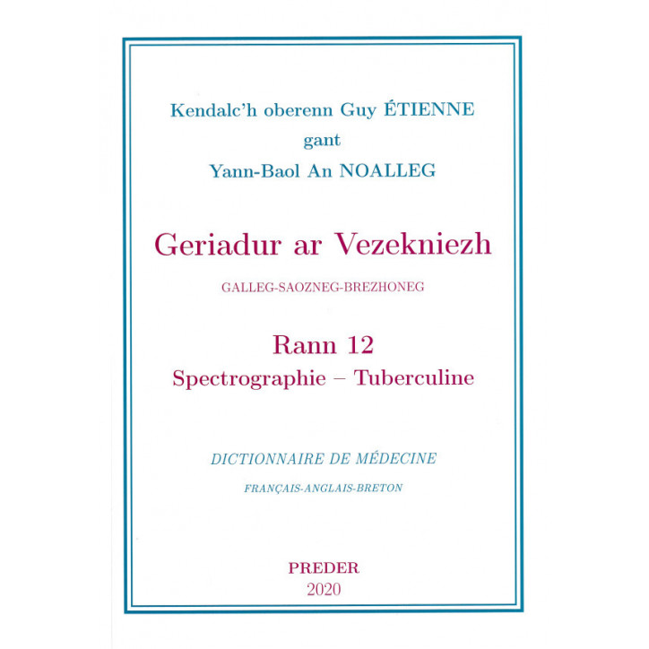 GERIADUR AR VEZEKNIEZH - Rann 12 - Spectrographie - Tuberculine