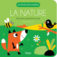 LA NATURE, Raconter apprendre et jouer